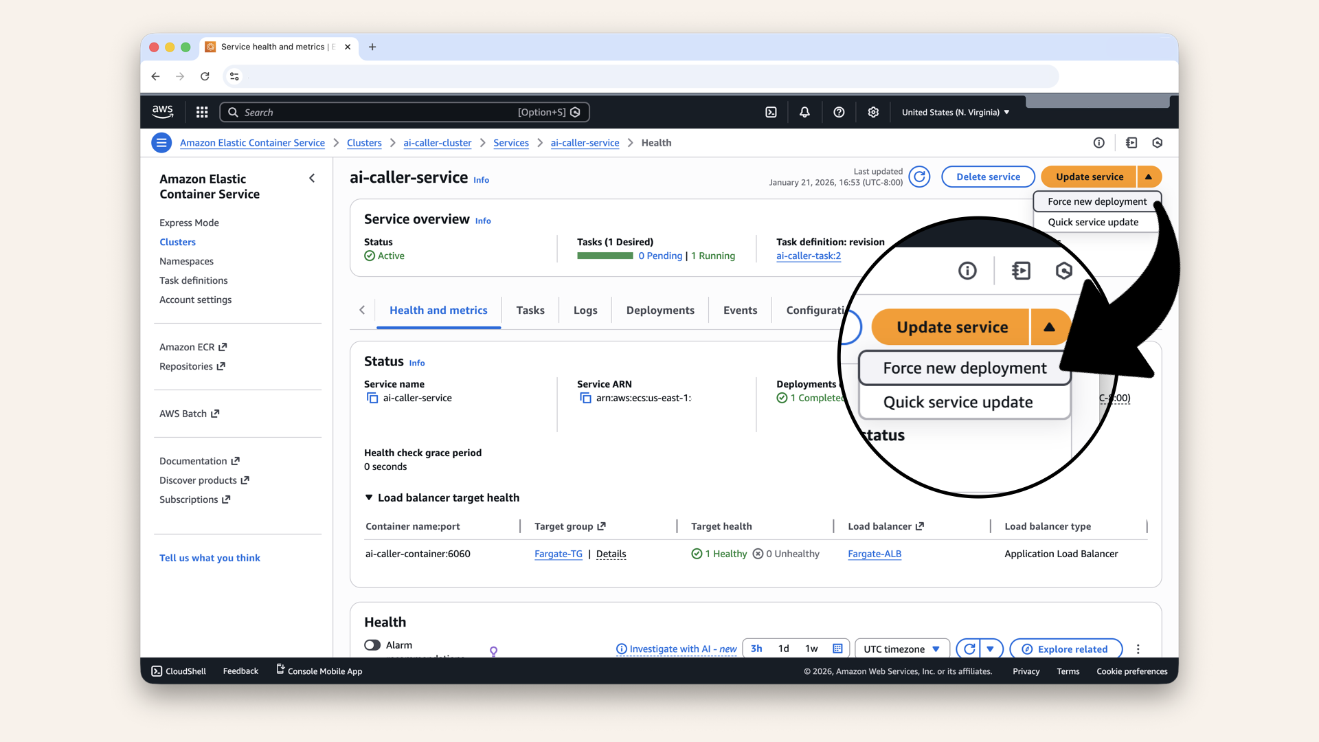 Click the arrow on the Update service button (top right) and click Force new deployment in the dropdown