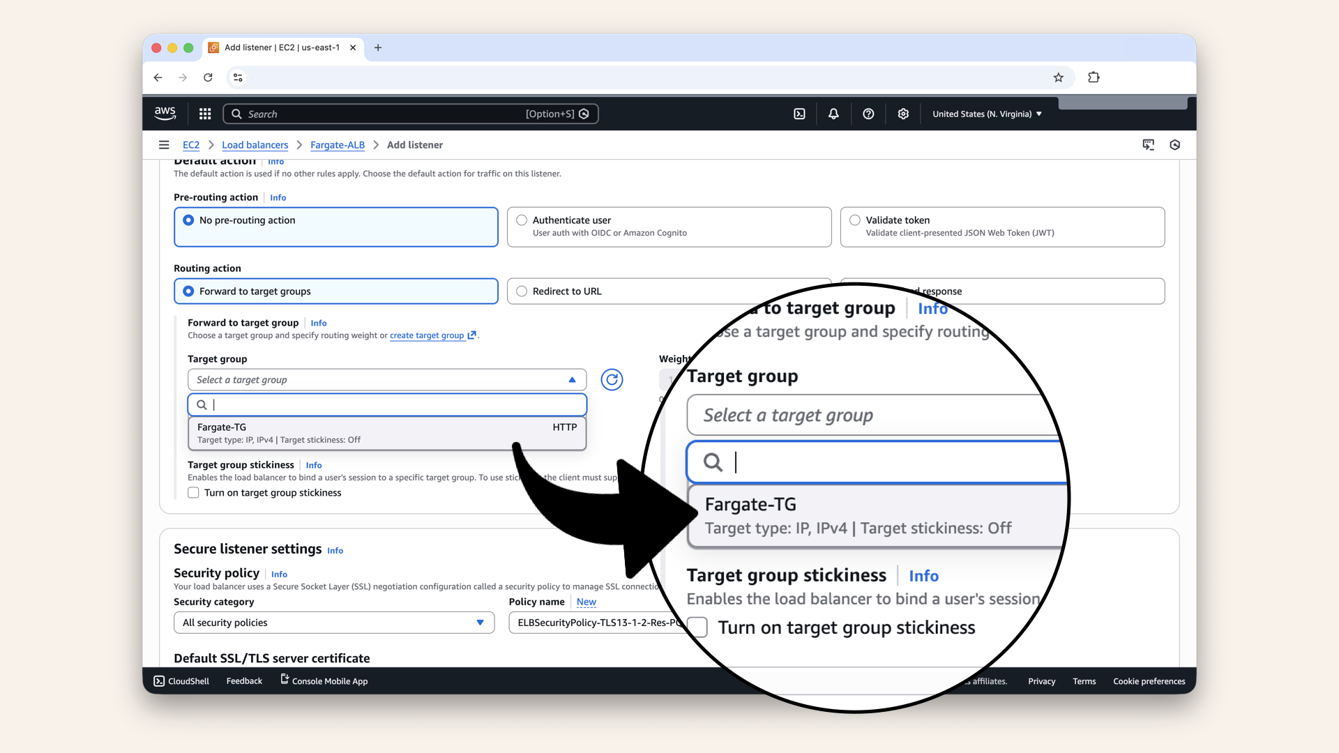 Scroll down and select Fargate-TG as Default action