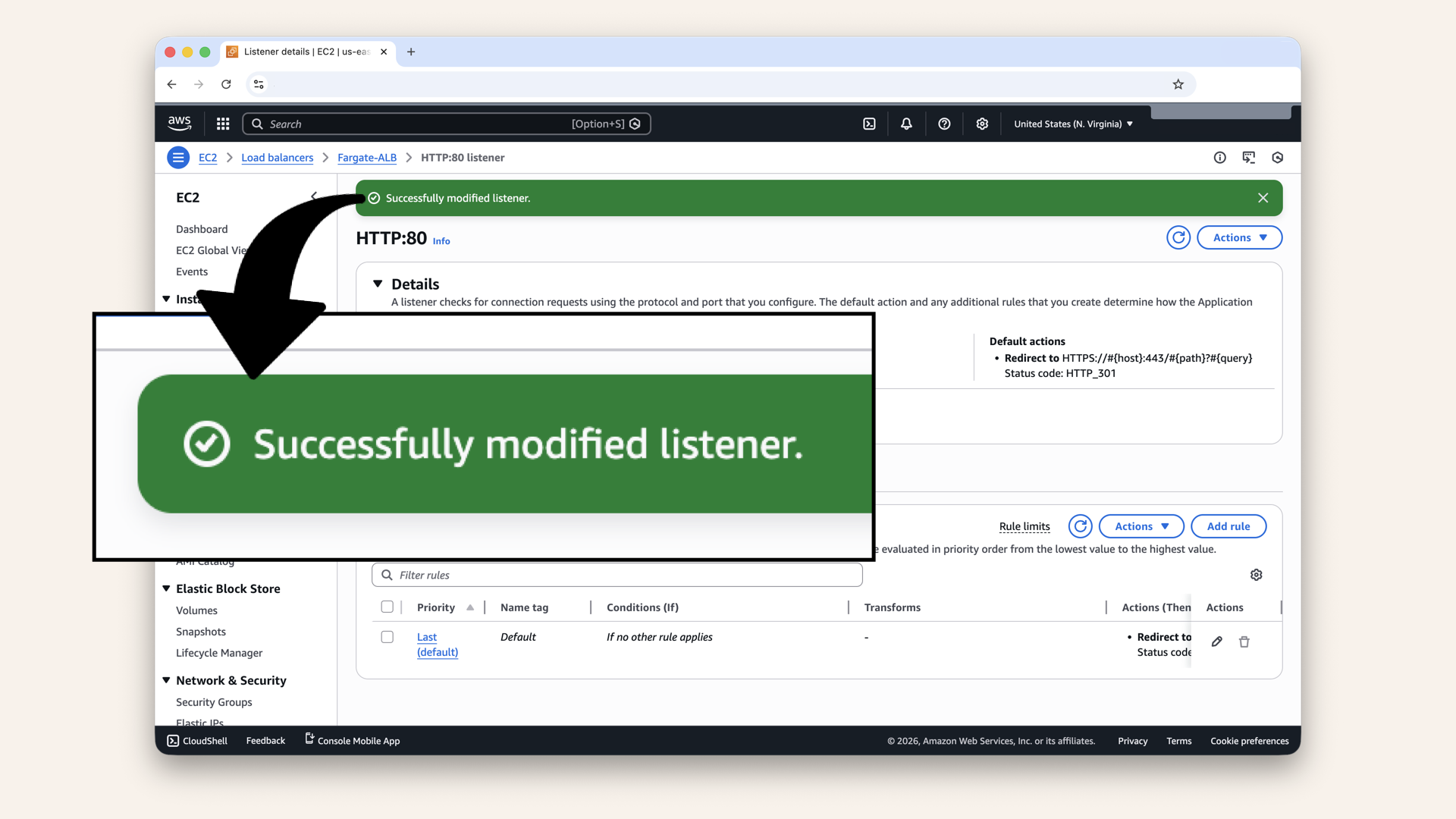 You should see: Successfully modified listener