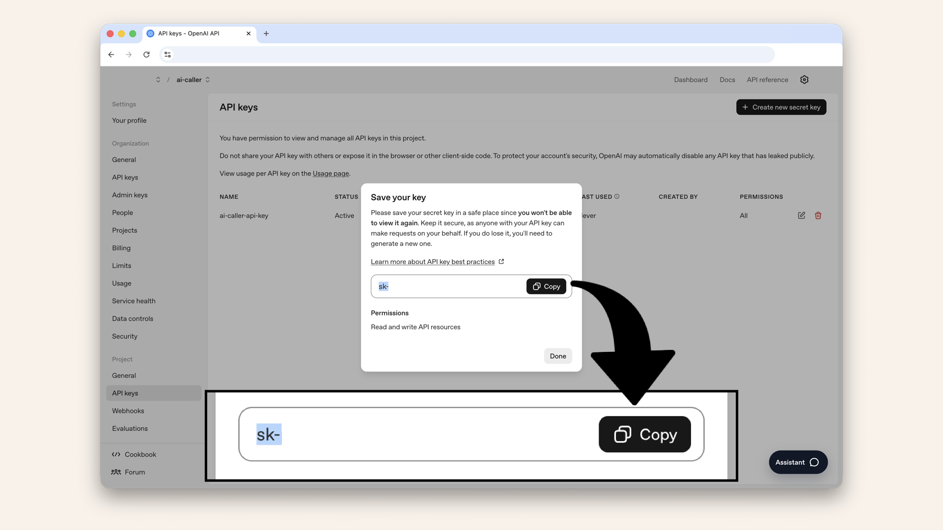 Copy and save the secret key somewhere safe, you will only see it once